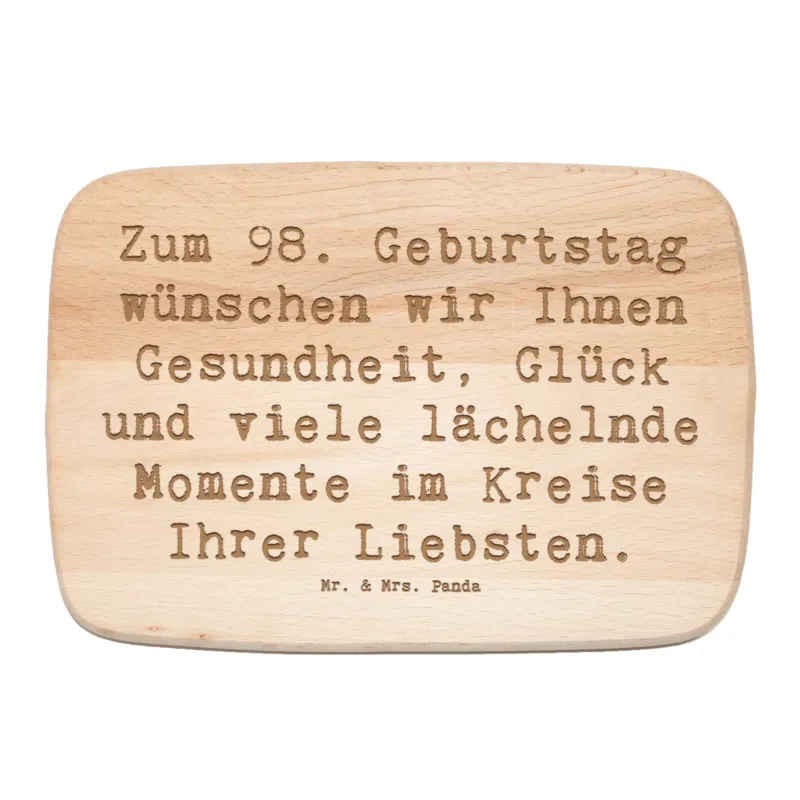 Frühstücksbrett Spruch 98. Geburtstag|p:1741339|h:69b5a883c61b16ffc891299fd4c79a39